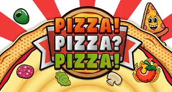 PIZZA! PIZZA? PIZZA!